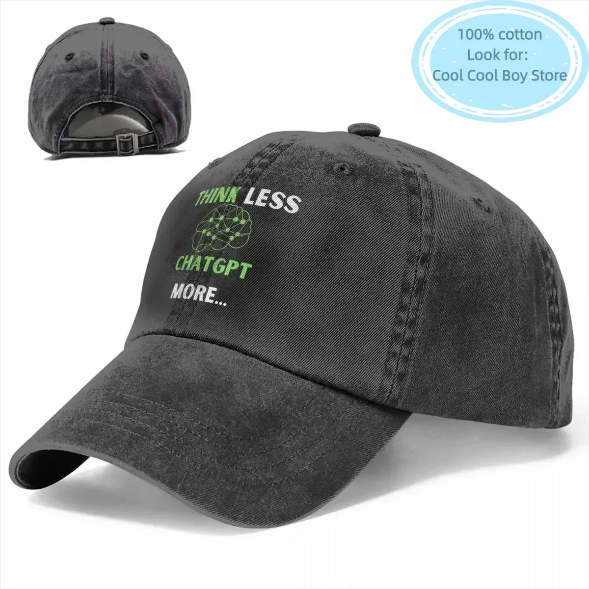 Think Less Green Baseball Caps Peaked Cap ChatGPT Sun Shade Cowboy Hats for Men Trucker Dad Hat