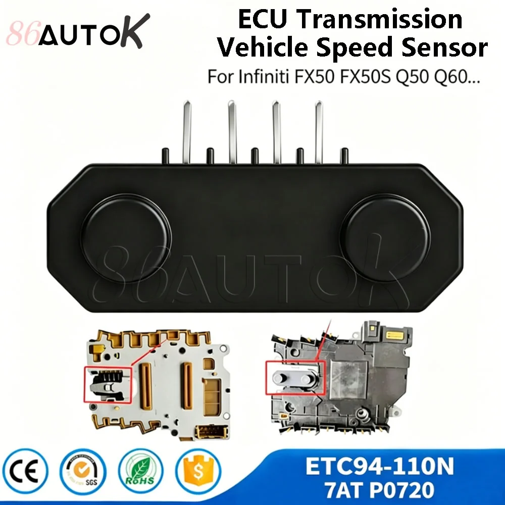 Car Parts For Infiniti FX50 FX50S Q50 Q60 Q70 Q70L ECU Transmission Vehicle Speed Sensor ETC94-110N 7AT P0720 Accessories Parts