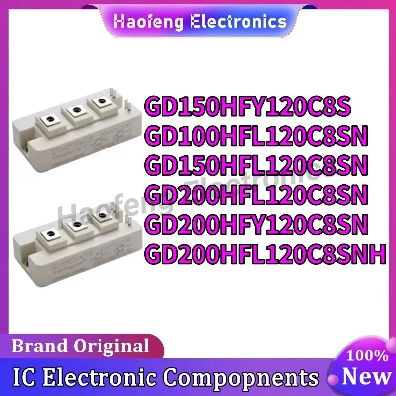 

GD150HFY120C8S GD100HFL120C8SN GD150HFL120C8SN GD200HFL120C8SN GD200HFY120C8SN GD200HFL120C8SNH MODULE in stock