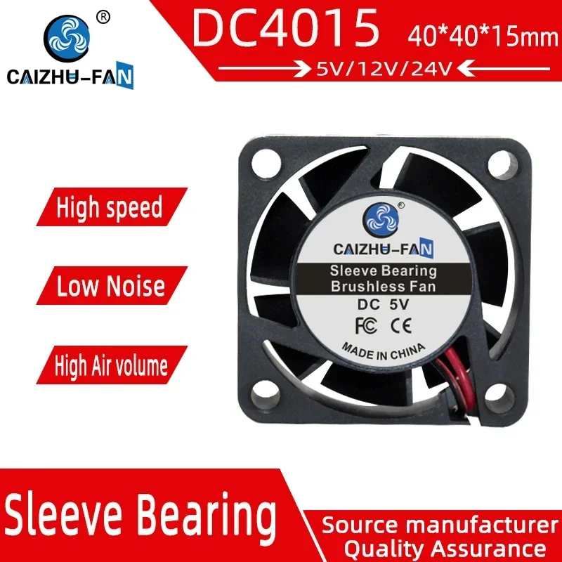 CAIZHU-FAN/ 4015 Fan DC 5V 12V 24V 4cm 40mm 40X40X15mm Radiator Cooler Industrial Cooling Fan Small Power Supply