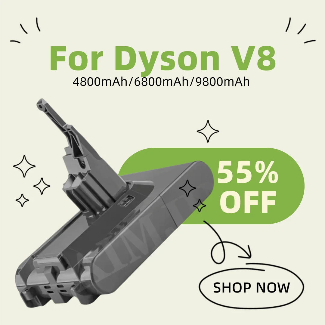 

100% НОВЫЙ сменный аккумулятор 21.6V 9800mAh для Dyson V8 Absolute, беспроводного ручного пылесоса Dyson V8