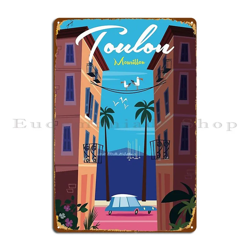 Toulon Poster Metal Sign Poster Garage Party Club Party Home Designing Tin Sign Poster