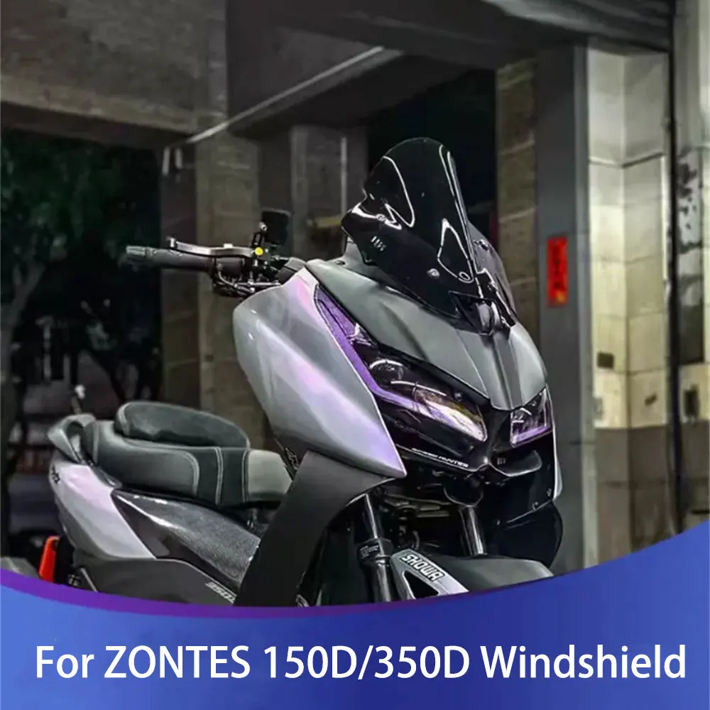 

For ZONTES 150D/350D Motorcyc Modification Windshield Competition 150M/350M Deflectors Visor Viser Screen Thickened Accessories