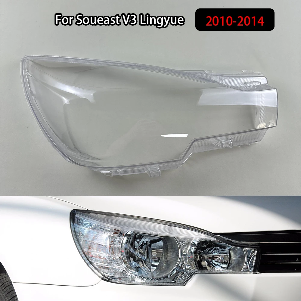 For Soueast V3 Lingyue 2010-2014 Headlamp Cover Transparent Headlight Lens Plexiglass Replace Original Lampshade