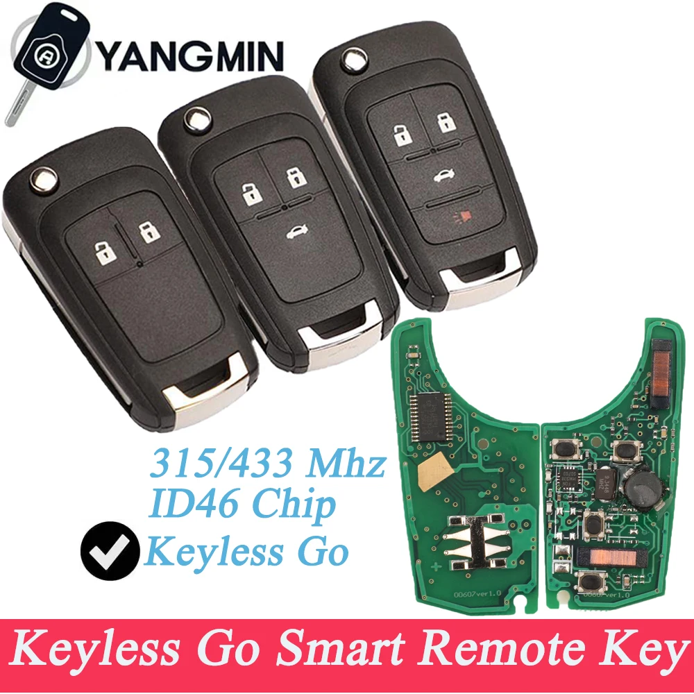 

ID46 KeylessGo Smart Remote Key for Chevrolet Cruze Aveo Orlando Trax Buick Lacrosse Encore Regal Verano Opel Vauxhal 315 433MHz