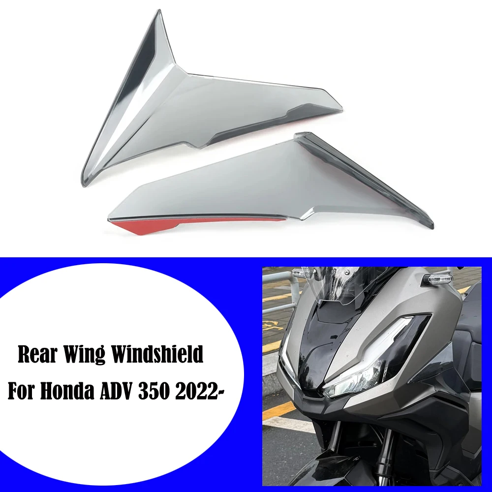 

FOR HONDA ADV350 ADV 350 2022-2025 Motorcycle Right Left Side Fairing Side Cover Wing Deflector Windshield Screen Accessories