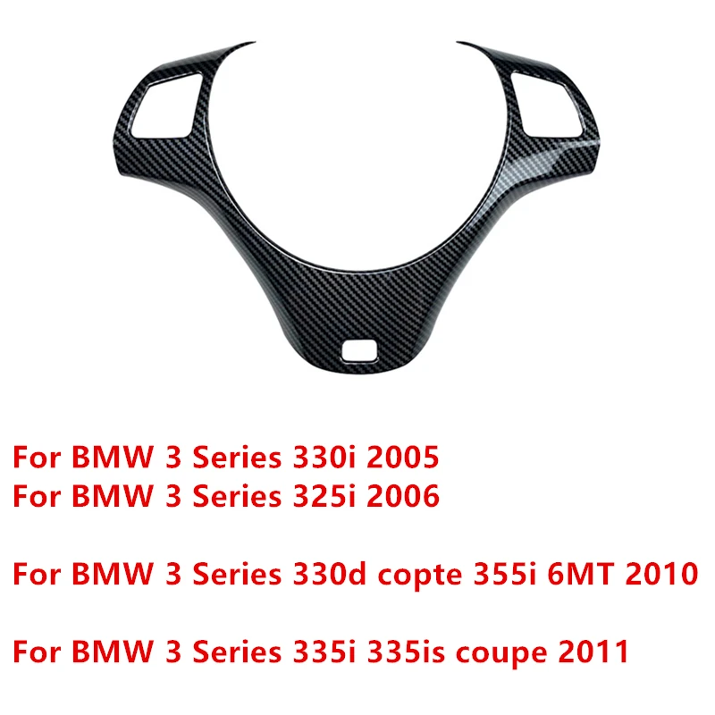 For BMW 3 Series 330i 2005 325i 2006 330d Copte 355i 6MT 2010 335i 335is Coupe 2011 Car ABS Steering Wheel Decoration Frame Trim