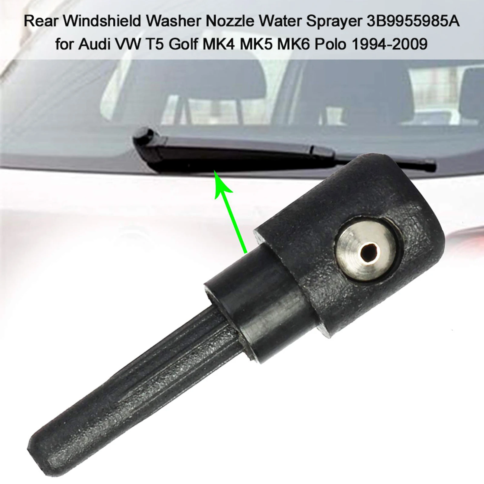 Rear Windshield Washer Nozzle Water Sprayer Rear Wiper Screen Washer Jet 3B9955985A Replacement for Au-di VW T5 Golf MK4 MK5 MK6