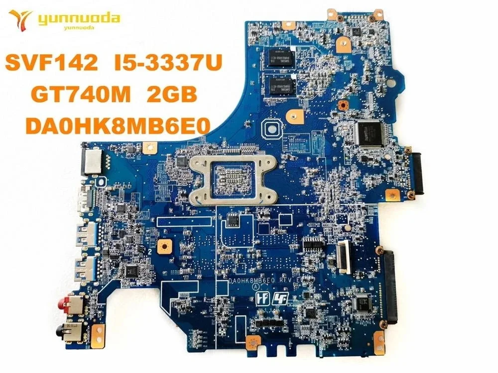 

Original for SONY SVF142 Laptop motherboard SVF142 I5-3337U GT740M 2GB DA0HK8MB6E0 tested good free shipping