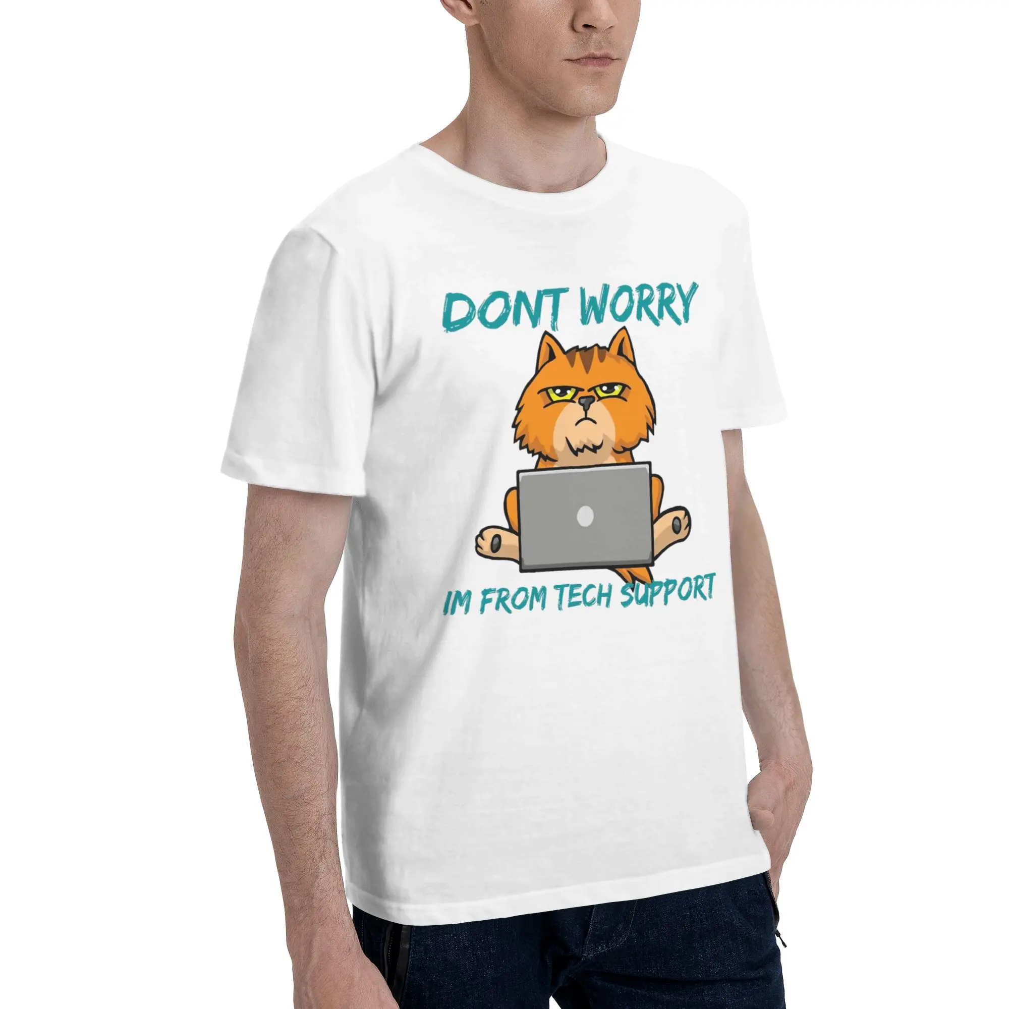 Don't worry I'm from Tech Support  Merch Unisex T Shirts Pure Cotton Tee Print  T-shirt Clothes