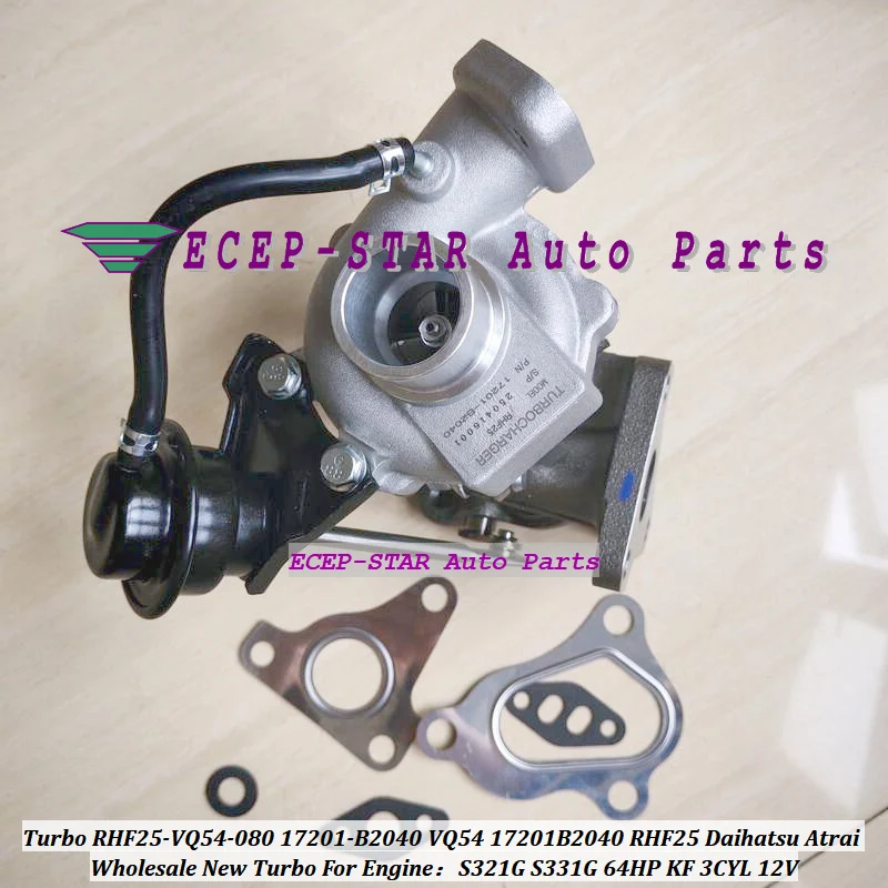RHF25 Turbo VQ54 17201-B2040 RHF25-VQ54-080 17201B2040 17201 B2040 Turbocharger For Daihatsu Atrai S321G S331G 64HP KF 3CYL 12V