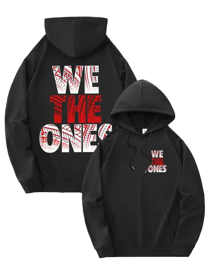 we the one  Hoodies drawstring Pocketless Sweatshirt Men/women fans Streetwear hip hop tops