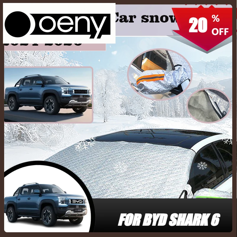 

Fit For BYD Shark 2024-2026 Accessories Automobile Windshield Snow Shield Snow Cover Window Sunshades SunShade Protection Tools