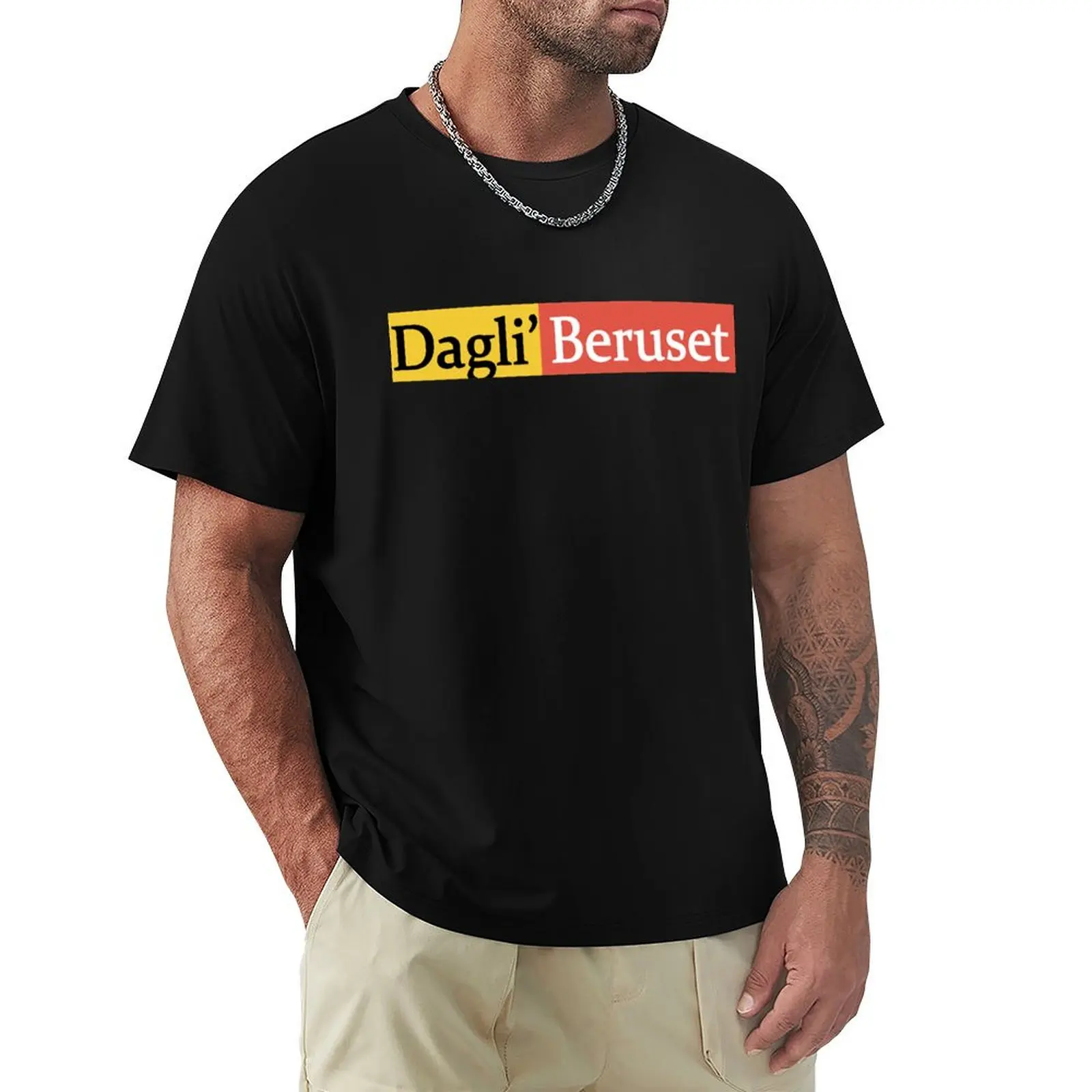 

DAGLI BERUSET HOODIE T-Shirt graphic shirts Funny t-shirt T-shirts oversize customs men clothes