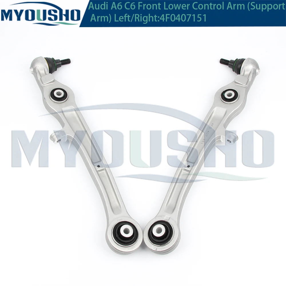 Myosho  For Audi A6 4F2 4FH 4F5 A6L C6 Front Lower Suspension Support Control Arm 4F0407151 4F0407151A