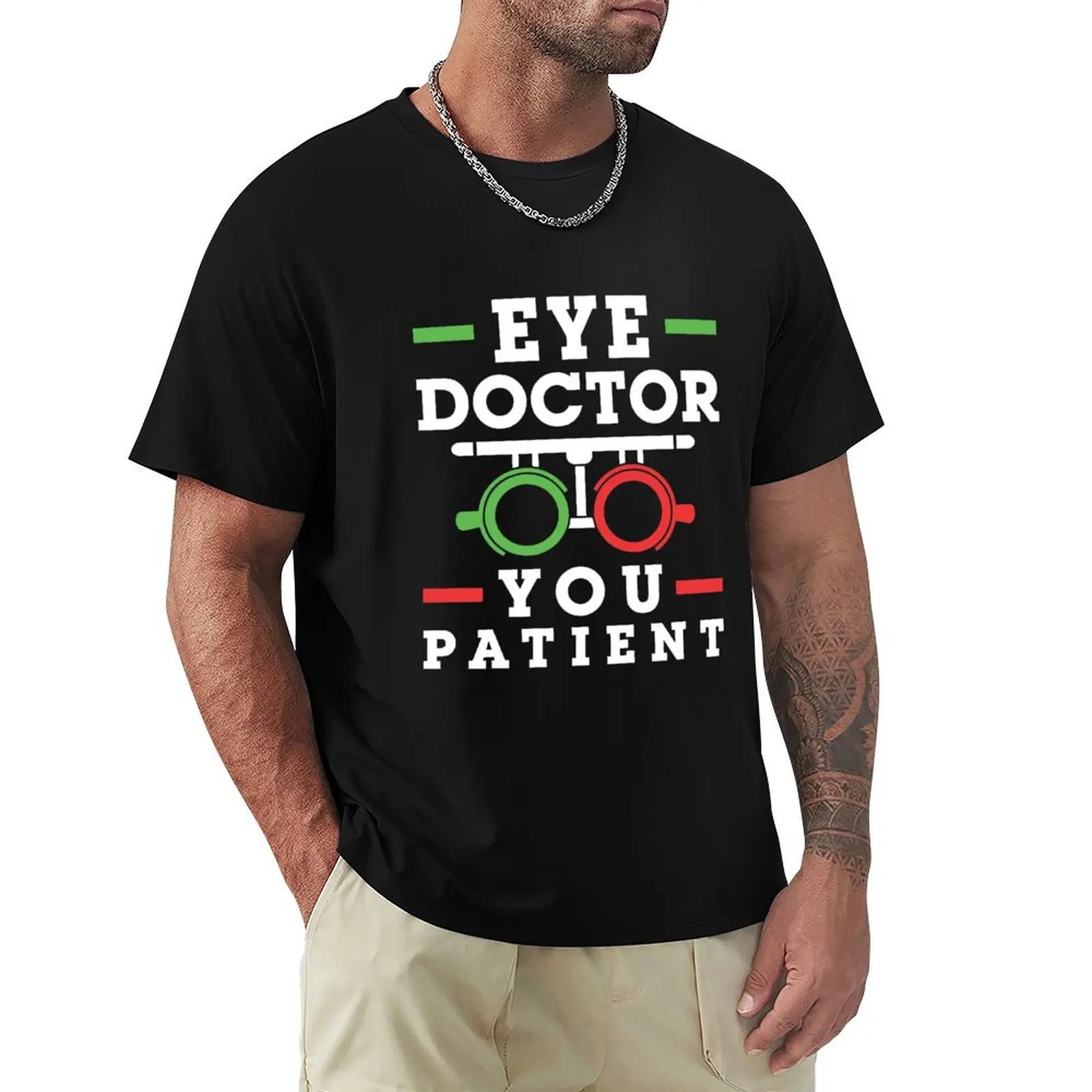 Eye Doctor You Patient Optometrist Optometry T-Shirt Independence Day Short Sleeve T-Shirt