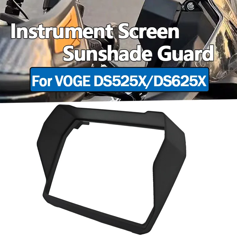 

For VOGE DS900X DS625X DS525X DSX 625 2024 Sun Visor Cover Instrument Screen Sunshade Guard Protection Instrument Film ds625x