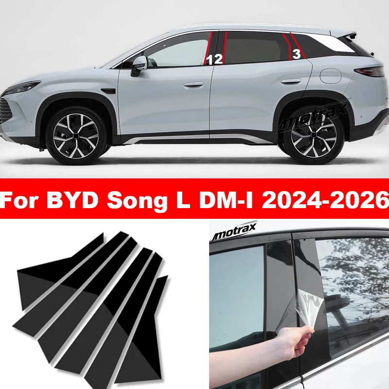 Car Glossy Black Door Trim Pillar Posts Window Trim B C Column Sticker Decoration Cover for BYD Song L DMI 2024 2025 2026