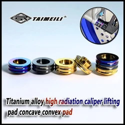 TAIMEIL titanium alloy caliper lifting gasket M10 concave convex motorcycle modification