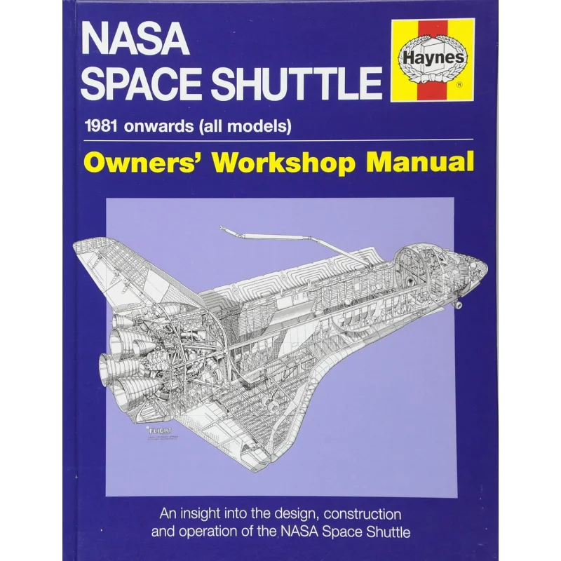 

Справочники космического челнока НАСА. Руководство по мастерской. В составе в конструкцию дизайна и эксплуатация космического челнока НАСА.
