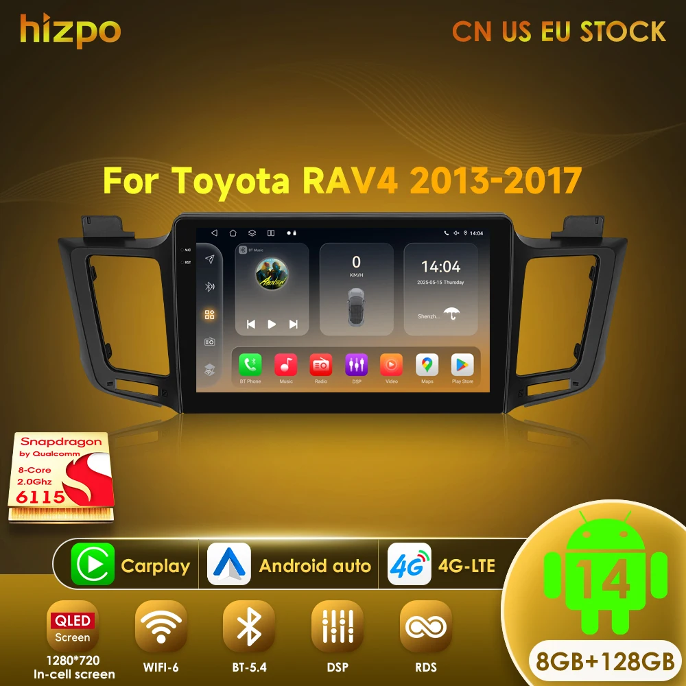 

Hizpo 8Core 4G WIFI Car Radio Multimedia Video Player For Toyota RAV4 RAV 4 2013 - 2017 DSP 2din Android 14.0 Autoradio Carplay
