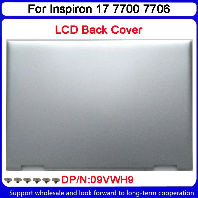 New For Dell Inspiron 17 7700 7706 LCD BACK Cover 09VWH9 9VWH9 2-in-1 Sliver