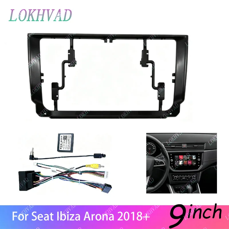 9 inch Car Radio Fascias For Seat Ibiza Arona 2018 Dashboard Frame Installation Panel DVD GPS Android Player Frame cable canbus