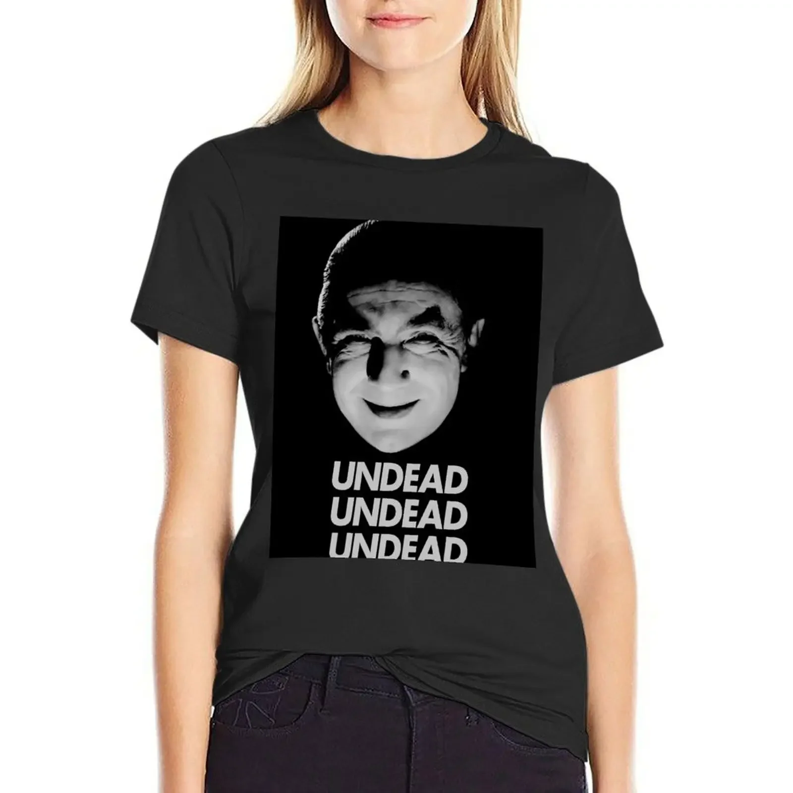 

Bela Lugosi's undead (undead, undead) T-Shirt tees sweat Blouse blanks t shirt Women