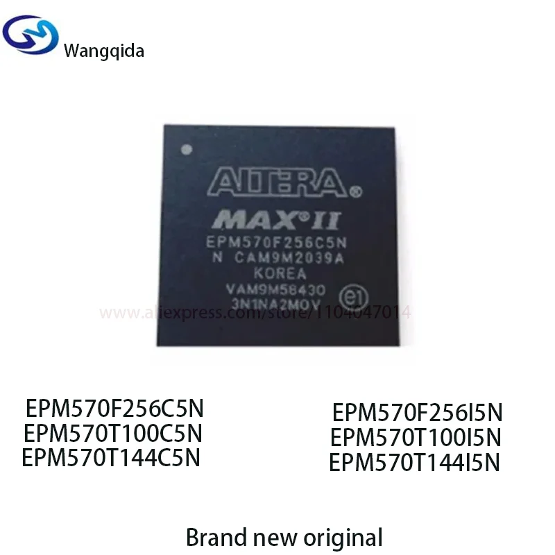 Brand new original EPM570F256C5N EPM570F256I5N EPM570T100C5N EPM570T100I5N EPM570T144C5N EPM570T144I5N Programmable Logic Chip