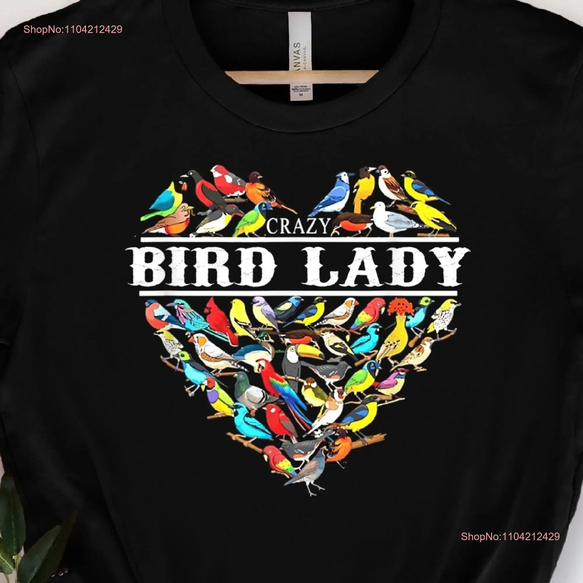 Crazy Bird Lady T Shirt Cute Birdwatcher For Lover Watching long or short sleeves