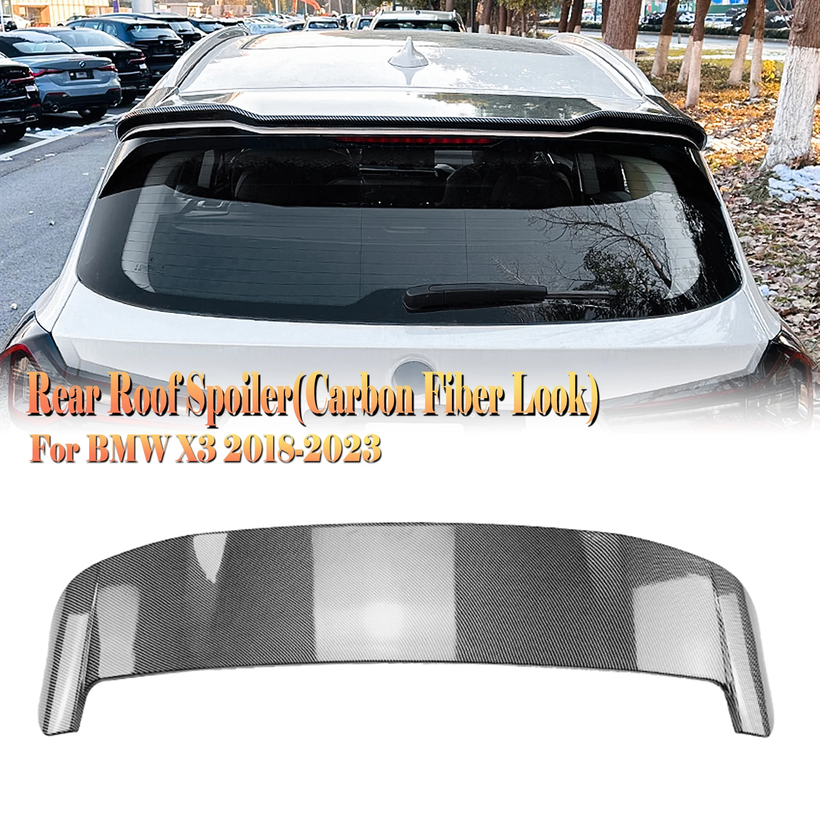 

Rear Spoiler Roof Wing For BMW X3 G01 2018-2025 Non X3M Carbon Fiber Look/Gloss Black ABS Tail Gate Trunk Window Splitter Lip