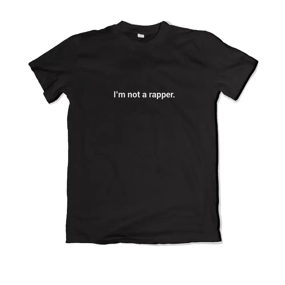 Camiseta "no soy rapero"