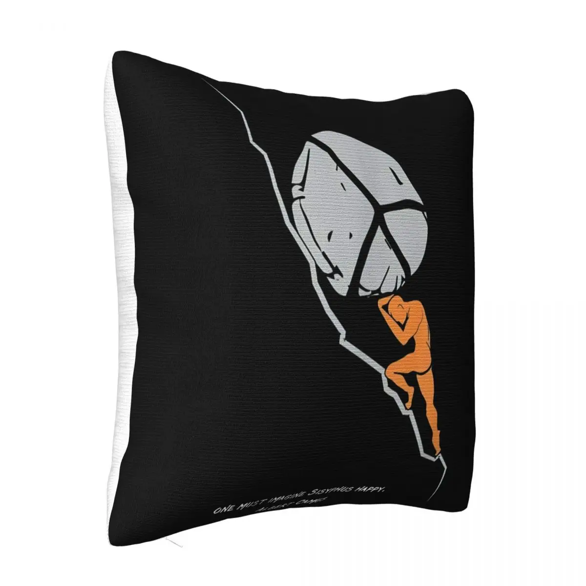 One Must Imagine Sisyphus Happy Albert Camus Hot Sell Cartoon Woman Leisure Present Fresh Design Womens Pillow Case