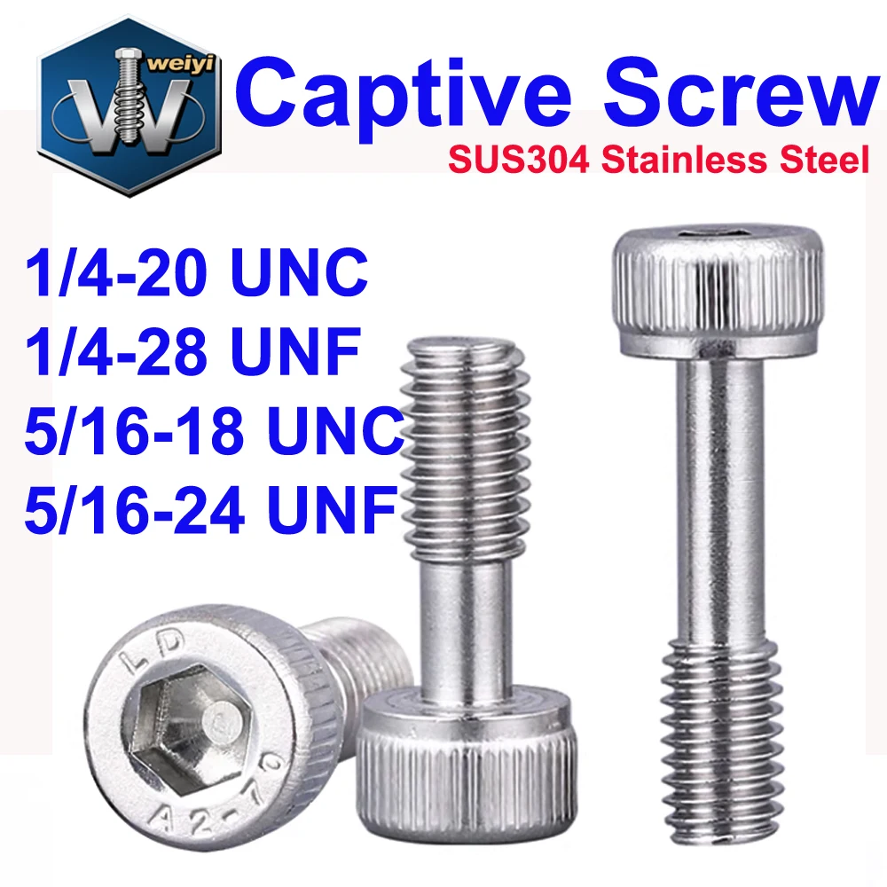 Weiyi 1/4'' 5/16'' UNC UNF DIN912 SUS304 A2 Stainless Steel Hex Socket Cap Head Captive Screws Loose Bolts Anti-Loosening