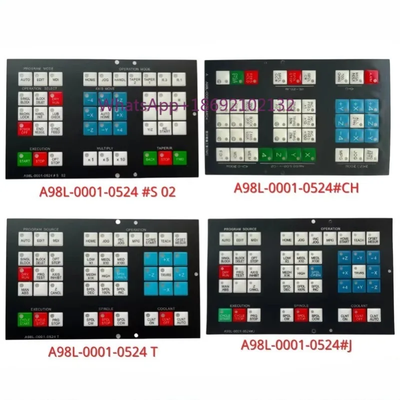 A98L-0001-0524#J #T #S 02 #CH CX CNC HMI Membrane Keypad Buttons for Fanuc Machine Operator Panel