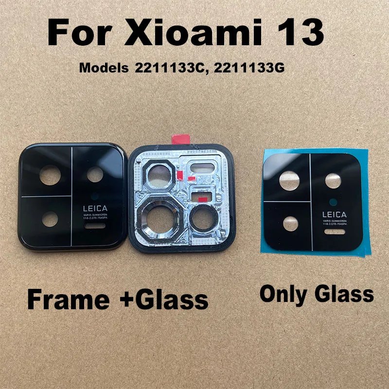 1PCS New For Xiaomi 13 Back Camera Lens Rear Glass With Frame Cover Holder Replacement 2211133C 2211133G