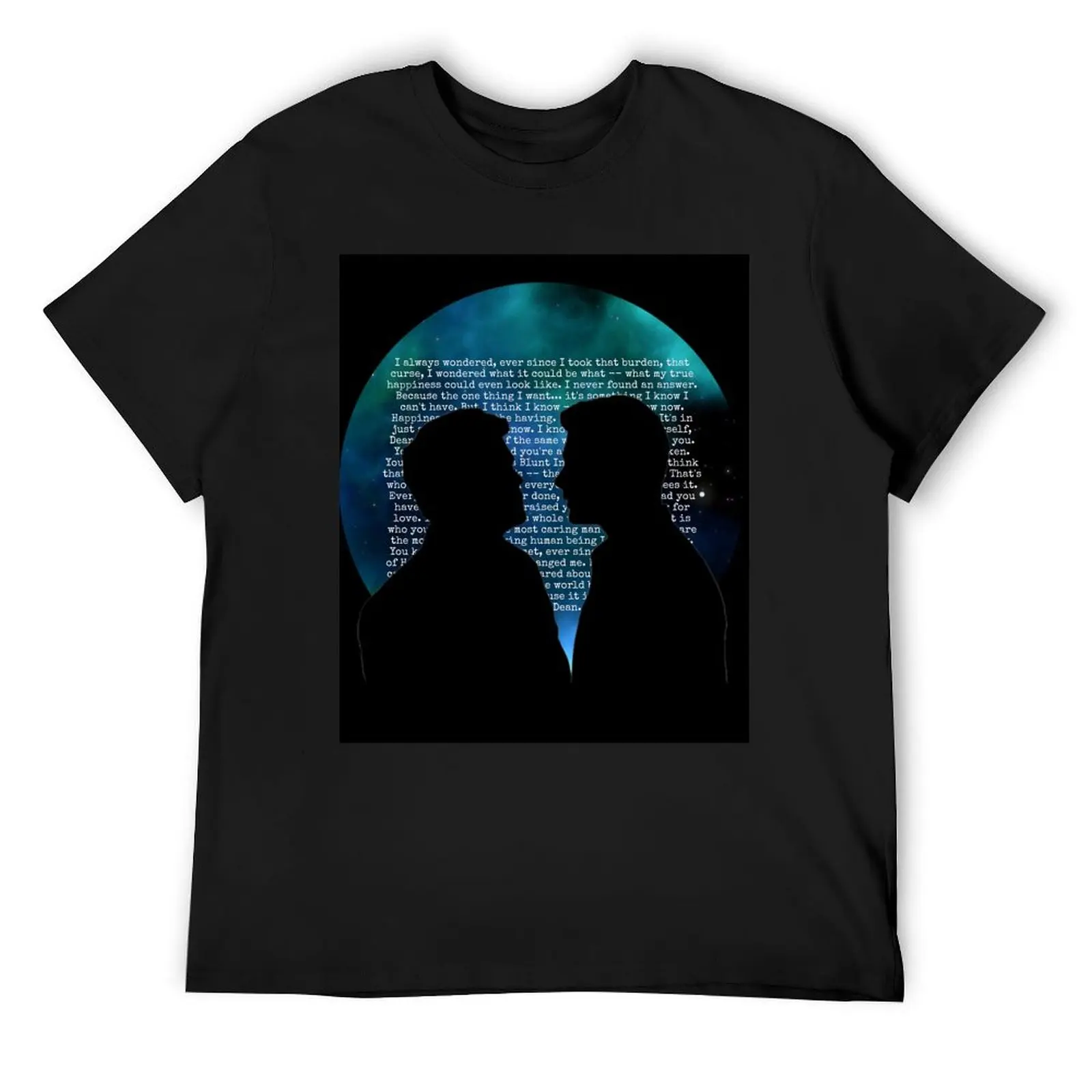 Castiel′s last words to Dean (15x18) T-Shirt customs anime shirts graphic tee vintage t shirt men