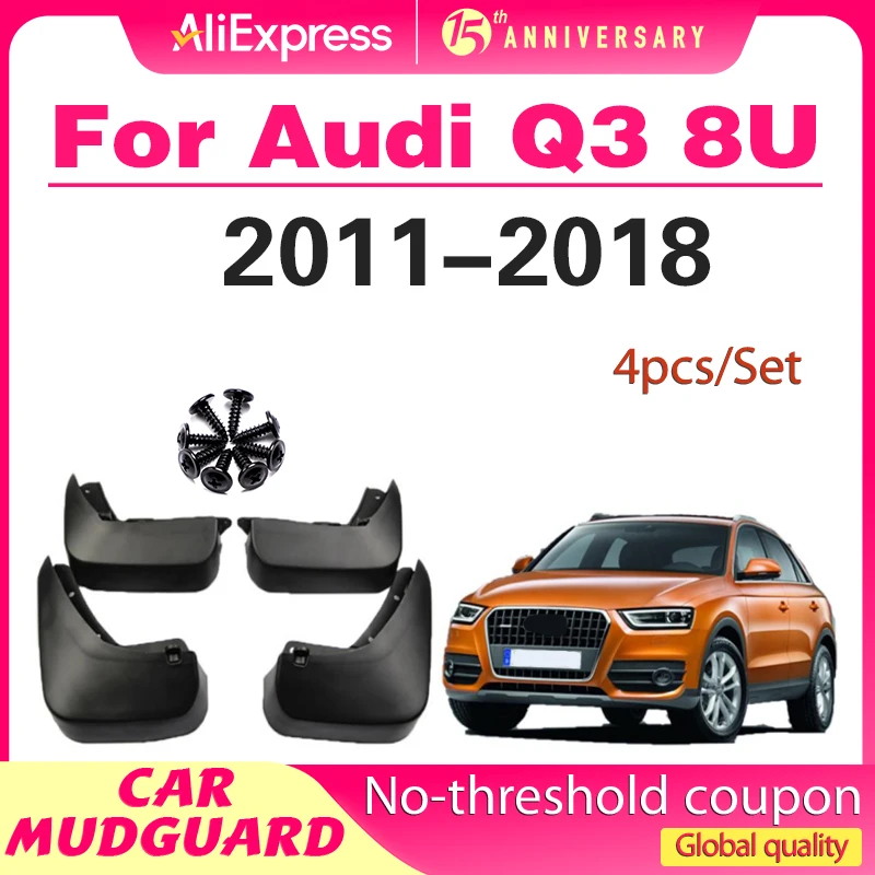 

For Audi Q3 8U 2011 2012 2013 2014 2015 2016 2017 2018 Fender Mudflaps Splash Guards Mudguards Mud Flaps car Accessories