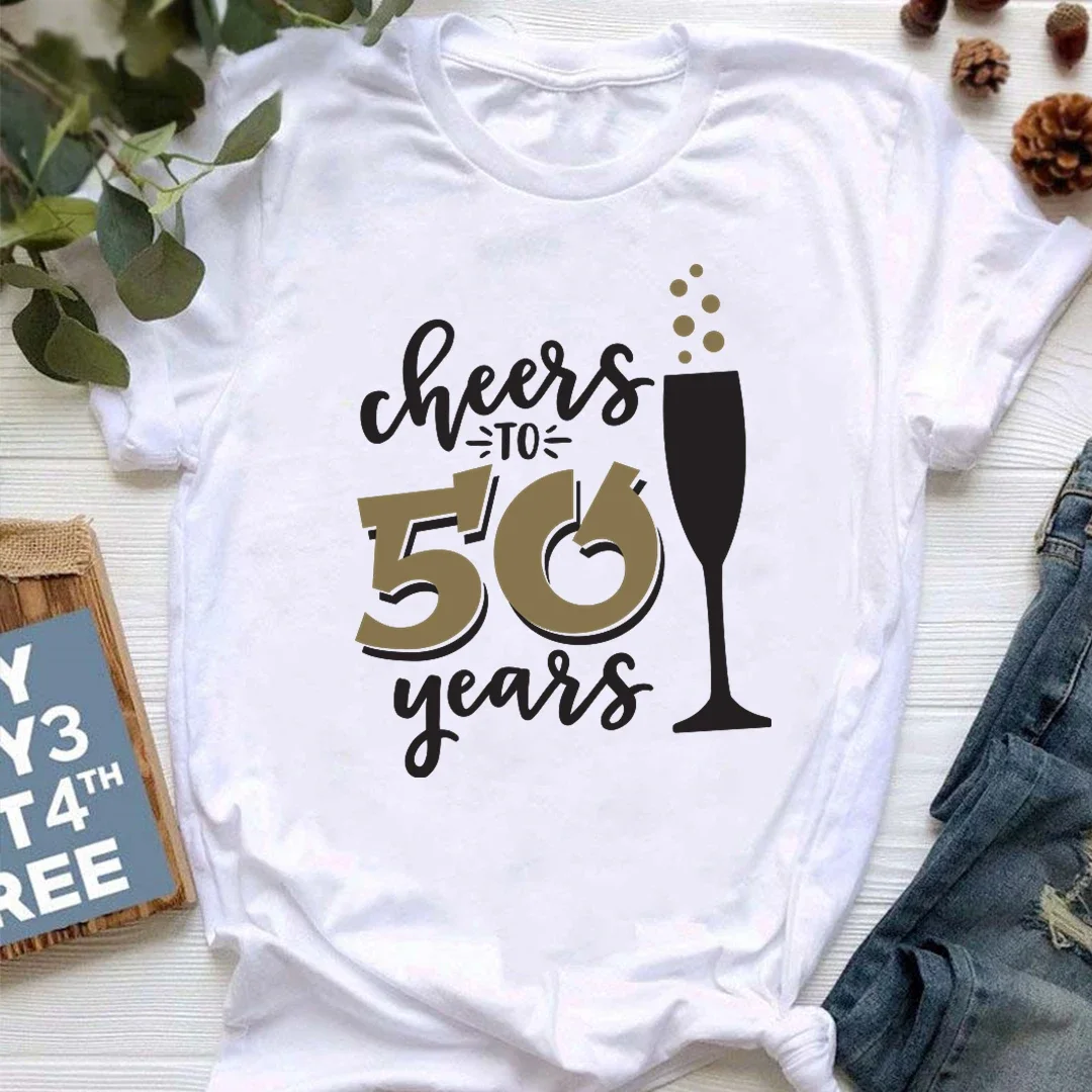 2024 Cheers To 20 30 40 50 60 70 80 90 Years Old Birthday Gift T Shirt Wine Glasses Print T-Shirt Women Clothes Female Tees Tops