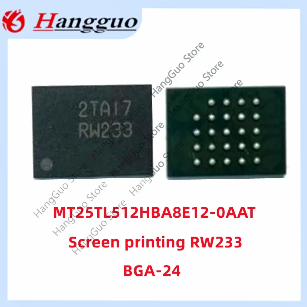 Original MT25TL512HBA8E12-0AAT RW233 BGA-24 package 512MB memory chip