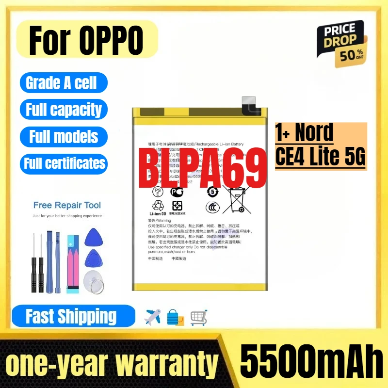 

BLPA69 for OPPO 1+ Nord CE4 Lite 5G Mobile Phone Battery High Quality High Capacity Replacement Bateria Grade A Cell with Tools