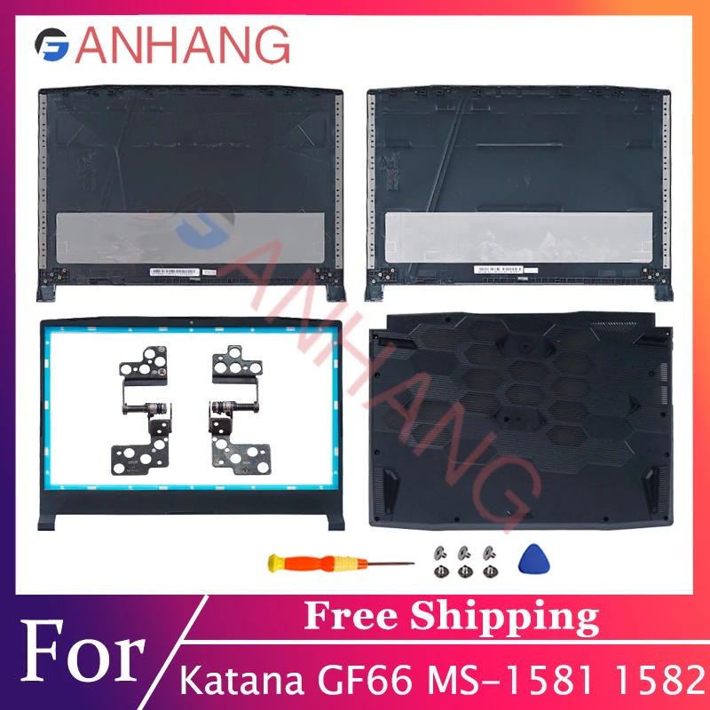 

New Replace Laptop Cover For Katana GF66 MS-1581 1582 1585 LCD Rear Cover/Front Frame/Bottom Cover/hinges Black