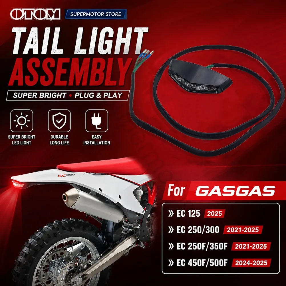 

2021-2025 For GASGAS Motorcycle Taillight LED Lamp Bead Tail Light Assembly EC125 EC250 EC300 EC250F EC300F EC450F EC500F Bikes