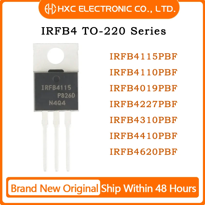 

10PCS IRFB4115PBF IRFB4110PBF IRFB4019PBF IRFB4227PBF IRFB4310PBF IRFB4410PBF IRFB4620PBF TO-220