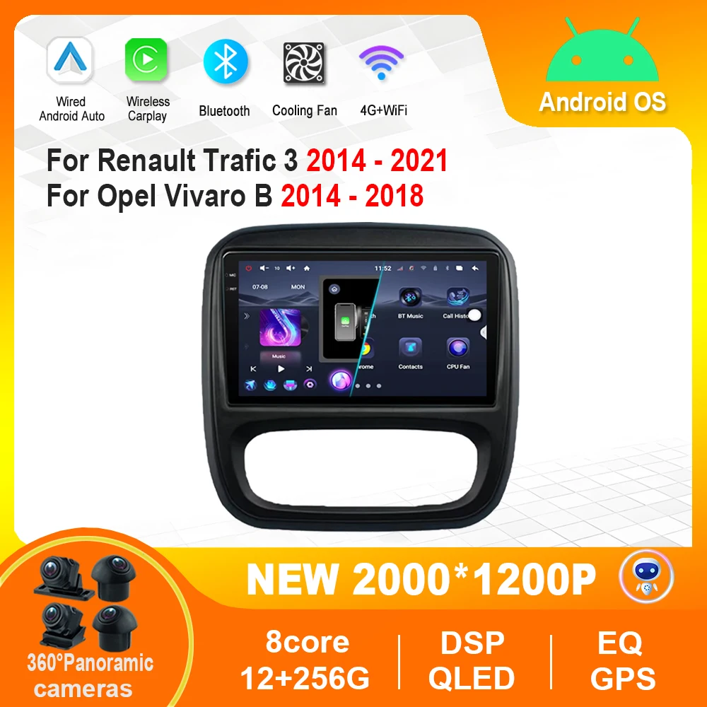 

Android Car Video Radio Player for Renault Trafic 3 2014 - 2021 for Opel Vivaro B 2014 - 2018 Carplay GPS Bluetooth Cooling fan