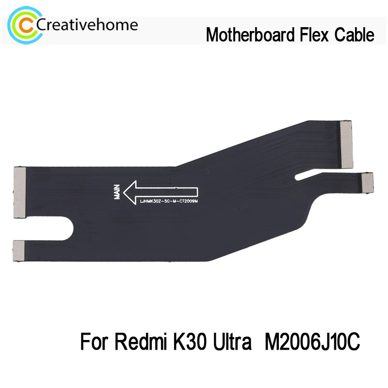 Motherboard Flex Cable For Xiaomi Redmi K30 Ultra M2006J10C