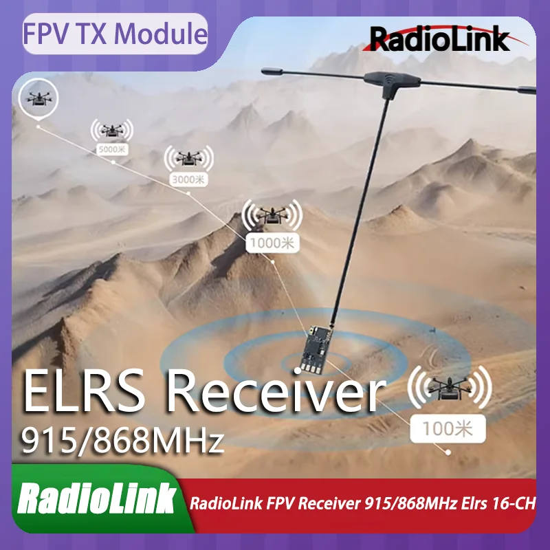 RadioLink FPV Receiver ELRS 915/868MHz Receiver 16-CH 4-9V DC High Refresh Long Range 5000m BETAFPV 900 RX Firmware FPV Boy Gift