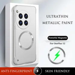 Luxury Ultrathin Metallic Paint Frameless Case For OnePlus 13T 13R 13 12R 11R 1+13 Magnetic Wireless Anti-fingerprint Hard Cover