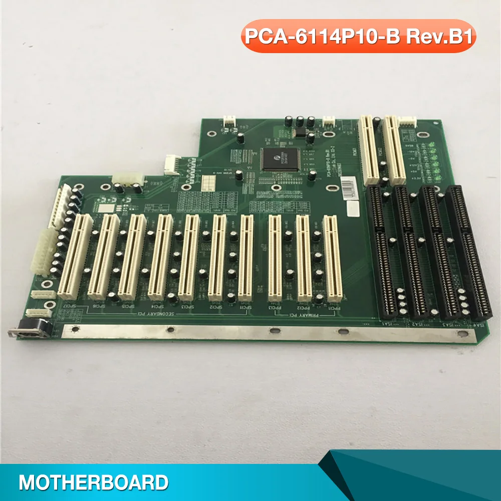 Industrial Computer Backplane Baseboard For Advantech PCA-6114P10-B PCA-6114P10-B Rev.B1