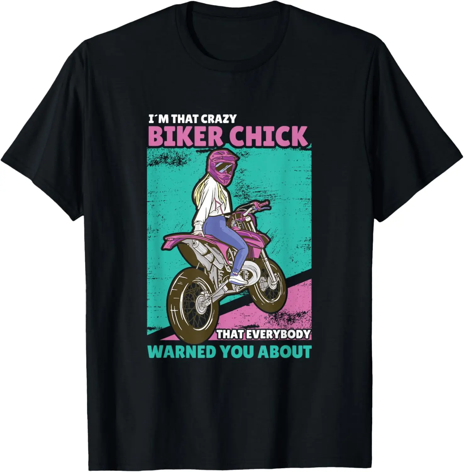 

for a Biker Chick T-Shirt Motorcycle